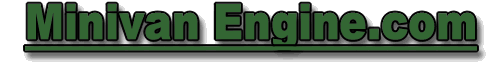 Welcome to Minivan Engine.com! Your one stop shop for the best remanufactured gas and diesel engines.